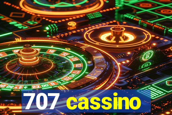 707 cassino